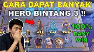 CARA DAPAT BANYAK HERO LEGEND BINTANG 3 !! 100% EASY WIN !! COMBO MAGIC CHESS TERKUAT 2024