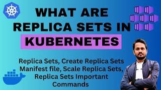 What is a replica set in Kubernetes? | How to create a replica set in K8s? | Kubernetes Tutorial