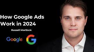 How Google ads work in 2024