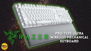 No Silent Treatment Today with the Razer Pro Type Ultra Wireless Mechanical Keyboard!