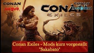 Conan Exiles - Mods kurz vorgestellt - 148 - "Sakabato"