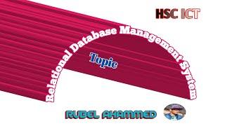 Relational Database Management System. HSC ICT Class No- 11