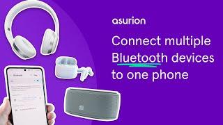 How to connect multiple Bluetooth devices to one phone | Asurion