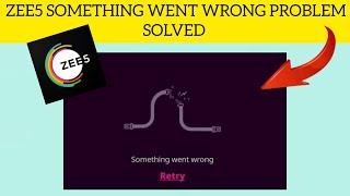 How To Solve Zee5 App "Something went wrong" Problem|| Rsha26 Solutions