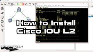 How to Install Cisco IOU L2 Appliance in GNS3 | SYSNETTECH Solutions