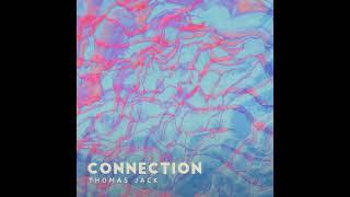 Thomas Jack - Connection