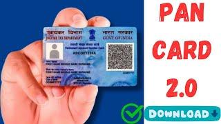 How to download Pan Crad 2.0 Online 2025 | Pan Card 2.0 Download #pancard #pan2.0