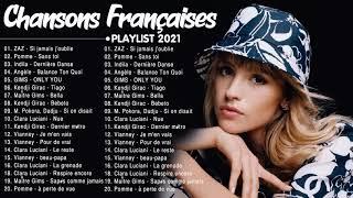 Les Meilleures Chansons Francaises 2021  Playlist Chanson Francaise 2021