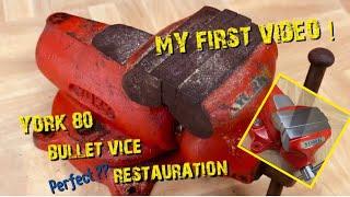 York 80 Bullet Vice (Restoration)
