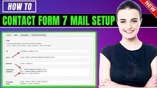 Contact Form 7 Mail Setup 2024 | How to Create Form & eMail Configure in Contact Form 7