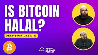 Is Bitcoin Halal? A DEEP FIQH Debate | Shariah Scholars Podcast Ep.4