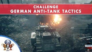 Battlefield 1 Codex Entry Challenge - German Anti-Tank Tactics -  Destroy Field Guns in Over the Top