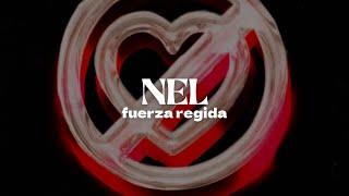 Fuerza Regida - NEL | Letra