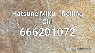 Hatsune Miku - Rolling Girl Roblox ID - Roblox Music Code