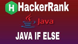 3 : Java If-Else | HackerRank Java Solution | English Explanation