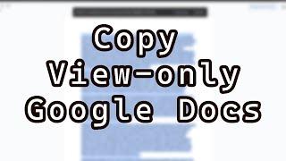 How to Copy Data From Protected View Only Google Docs