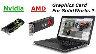 Graphics Card for SolidWorks (for Realview)