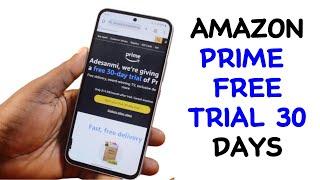 How to Get Amazon Prime Free Trial 30 Days