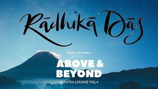 Above and Beyond: Hare Krishna by Radhika Das, Mantra Lounge Volume 4 [Official Music Video]