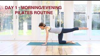 Day 1 - Pilates Morning Evening  Routine - 7-Day Pilates Full Body Challenge