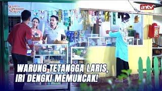 Iri! Warung Tetangga Lebih Menarik | Wanita Perindu Surga ANTV Eps 7 FULL