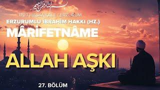 Allah Aşkı | Erzurumlu İbrahim Hakkı Hz. | Sesli Kitap (Marifetname)