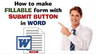 Add submit button in Word | How to make fillable form in Word? | Knowledge & Entertainment