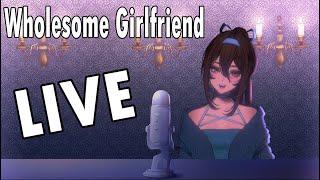 Wholesome GF ASMR LIVE: Chilling on this Chilly Saturday Evening~ [Just Chatting]