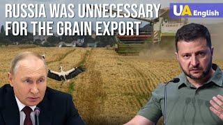 Russia is an Unnecessary Link in the Ukrainian Grain Export