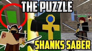  HOW TO GET SHANKS SABER & SECRET PUZZLES IN BLOX PIECE!