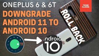 OnePlus 6 & 6t Downgrade Open Beta/Stable Android 11 to Android 10 | Roll back #TechieUjjaval