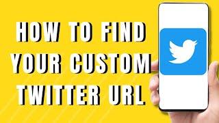 How to find your custom twitter URL