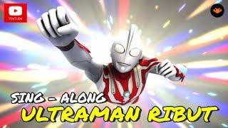 Upin & Ipin - Ultraman Ribut (Sing - Along)