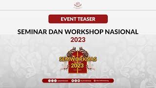 Teaser: Seminar dan Workshop Nasional 2023