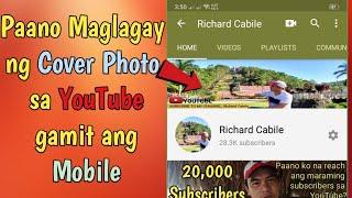 Paano Maglagay ng Cover Photo sa YouTube | YouTube Tutorials for Beginners