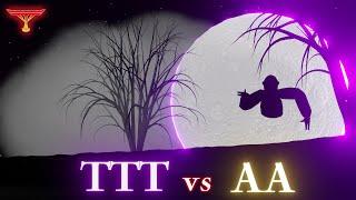 TTT vs AA | Insane TIMECAP!