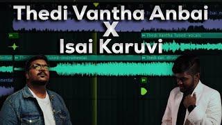 Thedi Vantha Anbai X Isai Karuvi || Solomon Jakkim J x Giftson Durai