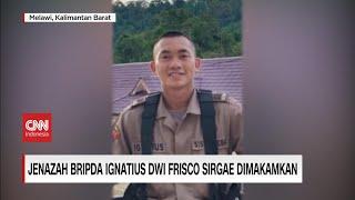 Jenazah Bripda Ignatius, Anggota Densus 88 Dimakamkan