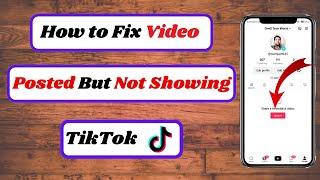 tiktok video posted but not showing|tiktok video uploaded but not showing to others|2023