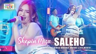 SALEHO - SHEPIN MISA ft. OM NIRWANA | LIVE MUSIC | VERSI KOPLO