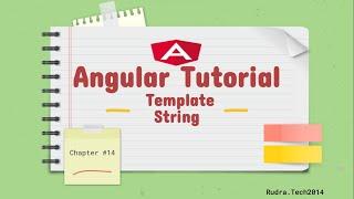 Chapter 14 | Template String | Typescript | Angular Tutorial