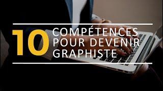 10 compétences pour devenir graphiste