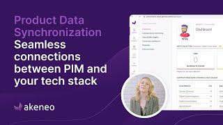  Unlock 2021 - Product Data Synchronization: Seamless Connections Between PIM and Your Tech Stack