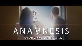 Anamnesis Trailer | Sci-fi Web Series