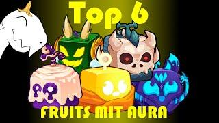 FRUITS MIT DER MEISTEN AURA! TOP 6?! Roblox -Blox Fruits [Deutsch/German]