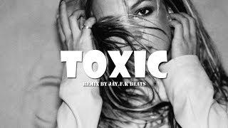 @britneyspears - Toxic (Remix by @JayfkBeats)