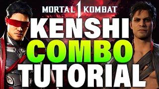 Mortal Kombat 1 Kenshi Combo Guide - MK1 Kenshi Combos