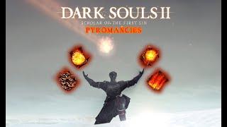 Dark Souls II - All Pyromancies | AbilityPreview