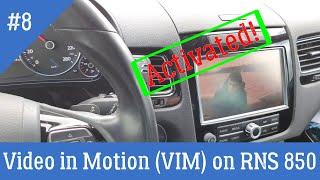 Видео в движении. Video in Motion on RNS 850 VW Touareg 7P