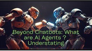 AI Explained - AI Agents | Your Advanced Digital Assistant | AI Use Case | #NXGTechTrends | 2024